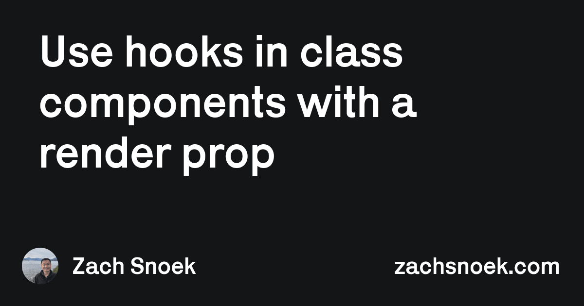 use-hooks-in-class-components-with-a-render-prop